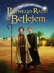Pewnego razu w Betlejem