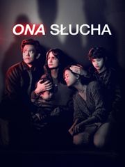Ona słucha