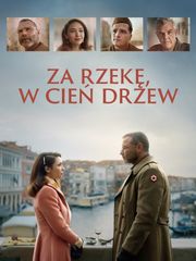 Za rzekę, w cień drzew