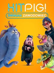 Hitpig. Świniak zawodowiec