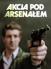 Akcja pod arsenałem