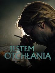 Jestem otchłanią