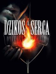 Dzikość serca