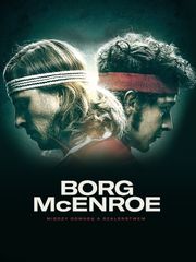 Borg/McEnroe. Między odwagą a szaleństwem