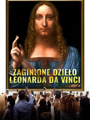 Zaginione dzieło Leonarda Da Vinci