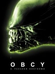 Obcy - ósmy pasażer "Nostromo"