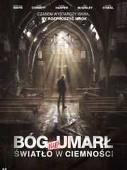 Bóg nie umarł: Światło w ciemności