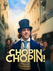 Chopin, Chopin!