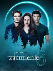 Saga „Zmierzch”: Zaćmienie