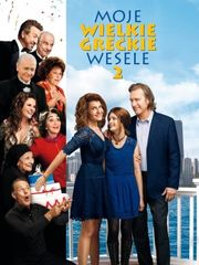 Moje wielkie greckie wesele 2