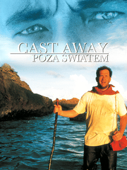 Cast Away: Poza światem