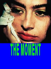 The Moment