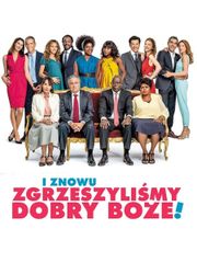 I znowu zgrzeszyliśmy, dobry Boże!