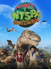 Andy i Wyspa Dinozaurów