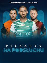 Piłkarze na podsłuchu