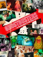 Ghostbusters : la naissance d'un film culte