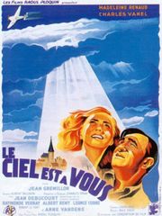 Le ciel est à vous