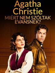 Agatha Christie - Miért nem szóltak Evansnek?