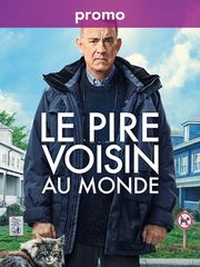 Le pire voisin au monde