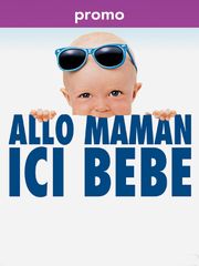 Allô maman, ici bébé