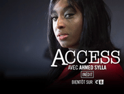ACCESS continue sa première saison ce mercredi 14 novembre sur C8. Découvrez sans plus attendre les résumés des épisodes 4, 5 et 6, garantis sans spoilers.