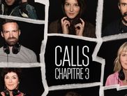 Calls revient le 10 décembre sur CANAL+ pour son troisième chapitre. Attendez-vous à être surpris, encore une fois.