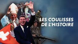 Les coulisses de l'histoire