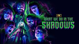 What We Do in the Shadows