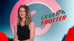 Ça va frotter