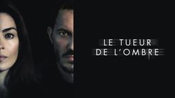 Le tueur de l'ombre