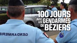 100 jours avec les gendarmes de Béziers