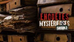 Enquêtes mystérieuses