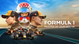 Formula 1 : Pilotes de leur destin