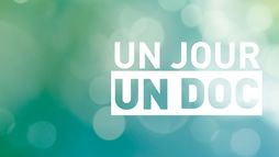 Un jour, un doc