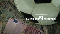 FIFA : ballon rond et corruption