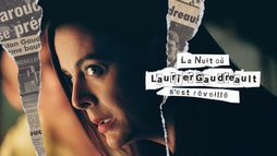 La nuit où Laurier Gaudreault s'est réveillé