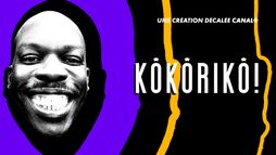 KÔKÔRIKÔ !