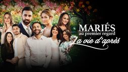 Mariés au premier regard, la vie d'après