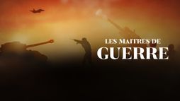 Les maîtres de guerre
