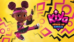 Kiya et les héros de Kimoja