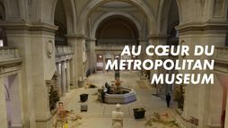 Au cœur du Metropolitan Museum