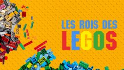Les rois des Legos