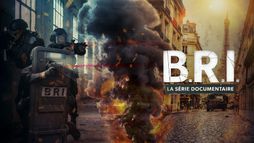 B.R.I - La série documentaire