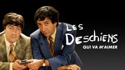 Les Deschiens - Qui va m'aimer ?