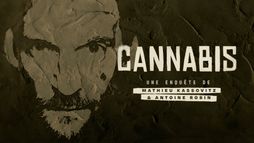 Cannabis - Une enquête de Mathieu Kassovitz et Antoine Robin