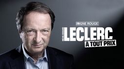 Michel-Edouard Leclerc, à tout prix