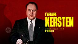 L'affaire Kersten : L'énigmatique docteur d'Himmler