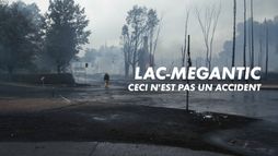 Lac-Mégantic: ceci n'est pas un accident