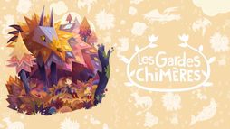 Les gardes chimères