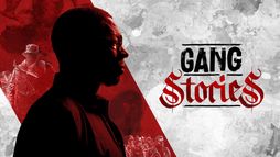 Gang Stories